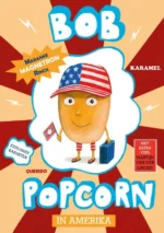 Bob Popcorn in Amerika | 9789021420790