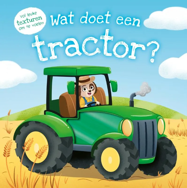 Wat doet een tractor? | 9789036647885 Wat doet een tractor?