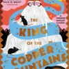 The King of the Copper Mountains | 9781782693888