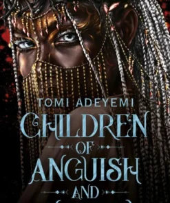 Children of Anguish and Anarchy