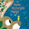 Het kleine bezorgde rupsje | 9789048321445