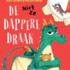 De niet zo dappere draak | 9789048322633 De niet zo dappere draak | 9789048322633