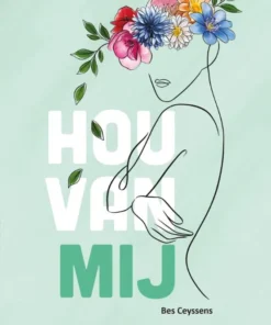 Hou van mij