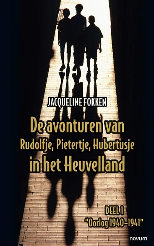 De avonturen van Rudolfje, Pietertje, Hubertusje in het Heuvelland | 9783991462484 De avonturen van Rudolfje, Pietertje, Hubertusje in het Heuvelland