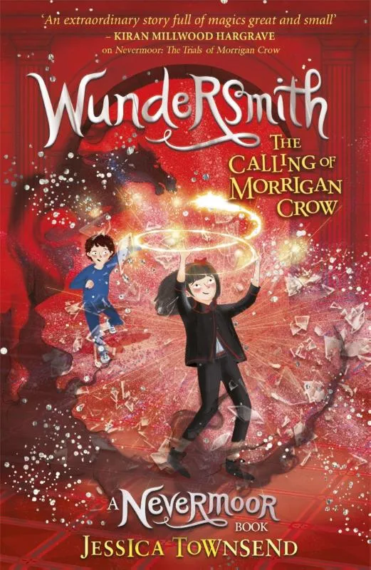 Wundersmith The Calling of Morrigan Crow | 9781510103849 Wundersmith The Calling of Morrigan Crow