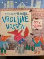 Verschrikkelijk vrolijke vossen | 9789061746287