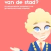 Wie is de baas van de stad? - de democratische rechtsstaat in de gemeente eenvoudig uitgelegd | 9789083639734