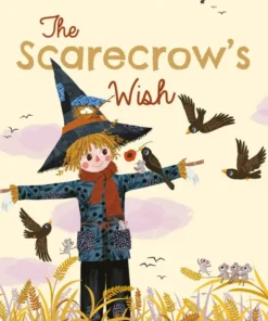 The Scarecrow's Wish