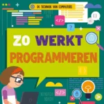 Zo werkt programmeren | 9789086649655