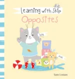 Learning with Skip, Opposites | 9781605377988