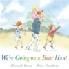 We're Going on a Bear Hunt | 9781406365825