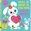 Weet je waar ik van hou, Klein Konijn? | 9789464080995