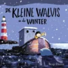 De kleine walvis in de winter | 9789024581917