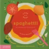 Spaghetti! | 9781838665944