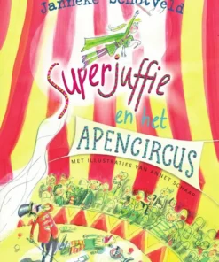 Superjuffie en het apencircus