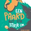 Een paard met een strik om | 9789464012392