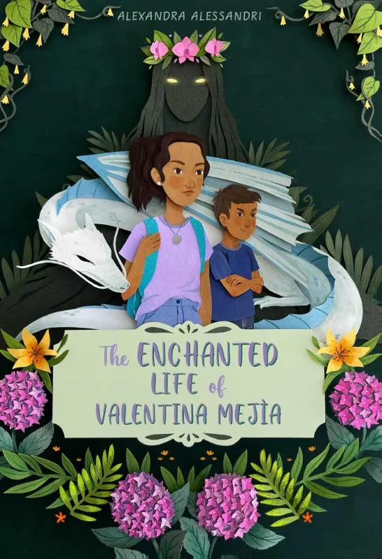 The Enchanted Life of Valentina Mejía | 9781665917063 The Enchanted Life of Valentina Mejía