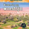 Wonen in een woestijn | 9789461754103 Wonen in een woestijn | 9789461754103