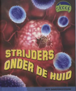 Strijders onder de huid