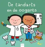 De tandarts en de oogarts | 9789044859362