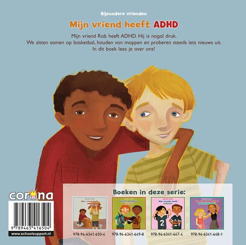 Mijn vriend heeft ADHD | 9789463416504 Mijn vriend heeft ADHD - Afbeelding 2