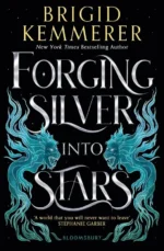 Forging Silver into Stars | 9781526644626