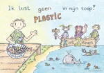 Ik lust geen plastic in mijn soep! | 9789492210487 Ik lust geen plastic in mijn soep! | 9789492210487