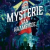 Het mysterie van Haamstede | 9789086649884