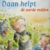 Daan helpt de aarde redden | 9789048323098