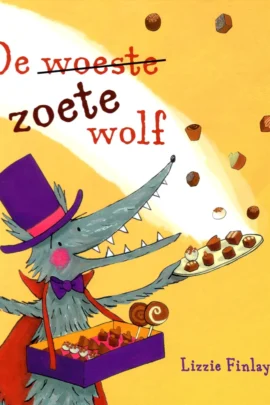 De woeste zoete wolf