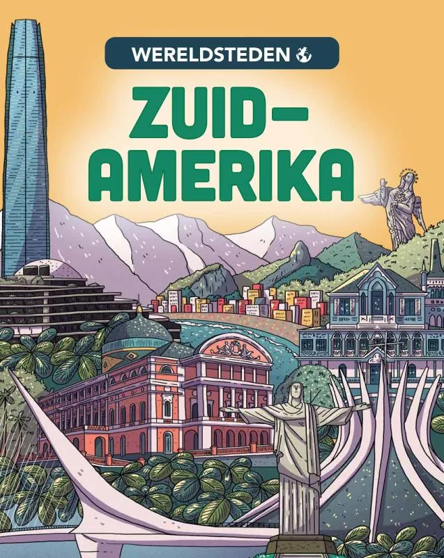 Zuid-Amerika | 9789464393590 Zuid-Amerika