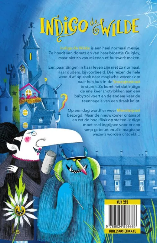 Indigo de Wilde en de Monsterpost | 9789024596669 Indigo de Wilde en de Monsterpost - Afbeelding 2