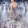 The Heir | 9780062362223 The Heir | 9780062362223