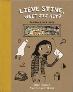Lieve Stine, weet jij het? | 9789026628016