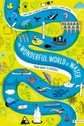 The Wonderful World of Water