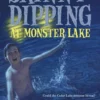 Skinny-Dipping at Monster Lake | 9781442453739 Skinny-Dipping at Monster Lake | 9781442453739