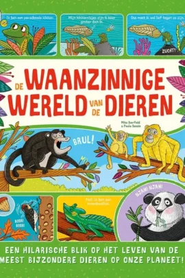 De waanzinnige wereld van de dieren