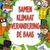 Samen klimaatverandering de baas | 9789050118651