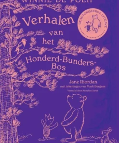 Verhalen van het Honderd-Bunders-Bos