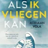 Later als ik vliegen kan | 9789043531788 Later als ik vliegen kan | 9789043531788