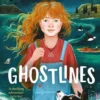 Ghostlines | 9781835409954 Ghostlines | 9781835409954