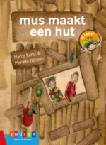 Mus maakt een hut | 9789048734207
