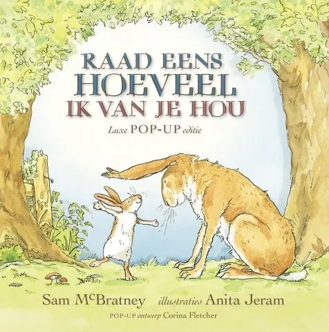 Raad eens hoeveel ik van je hou | 9789047706137 Raad eens hoeveel ik van je hou