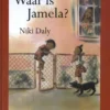 Waar is Jamela? | 9789072259844