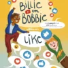 Billie en Bobbie willen een like | 9789463837002 Billie en Bobbie willen een like | 9789463837002