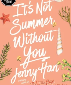 It's Not Summer Without You