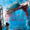 Bridge of Storms | 9783967047929 Bridge of Storms | 9783967047929