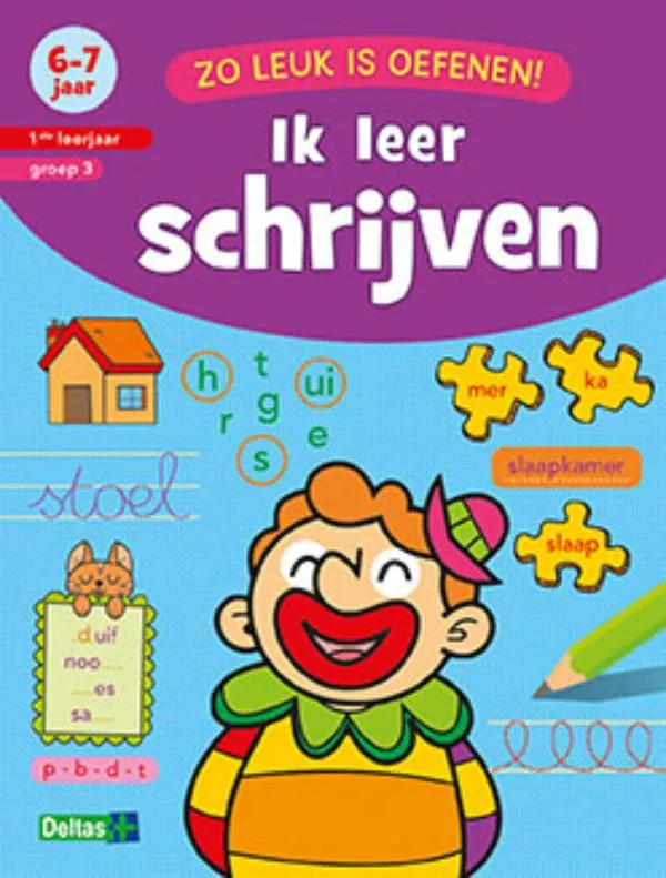 Ik leer schrijven 6-7 jaar 1ste leerjaar groep 3 | 9789044746228 Ik leer schrijven 6-7 jaar 1ste leerjaar groep 3