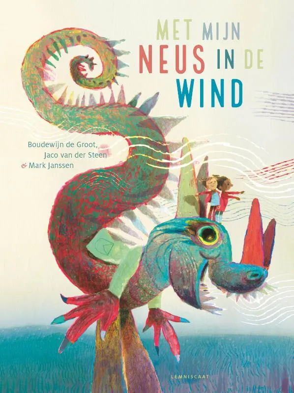 Met mijn neus in de wind | 9789047716617 Met mijn neus in de wind