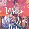 When Haru Was Here | 9781035052431